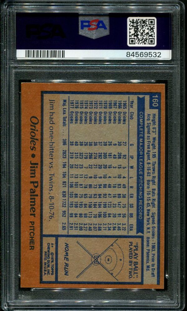 Authentic 1978 Topps #160 Jim Palmer PSA 9 Baseball Card