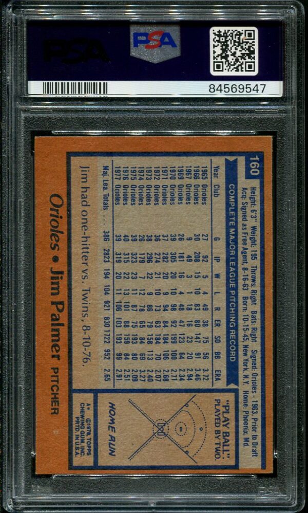 Authentic 1978 Topps #160 Jim Palmer PSA 8 Baseball Card