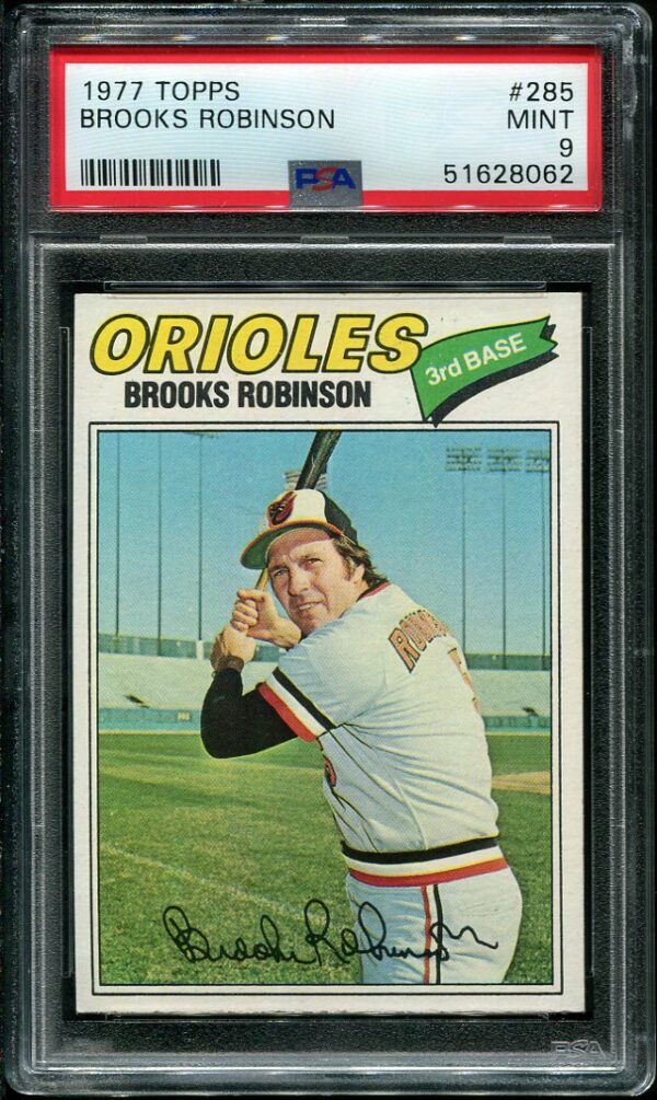 Authentic 1977 Topps #285 Brooks Robinson PSA 9 Baseball Card