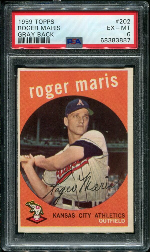 Authentic 1959 Topps #202 Roger Maris Gray Back PSA 6 Baseball Card