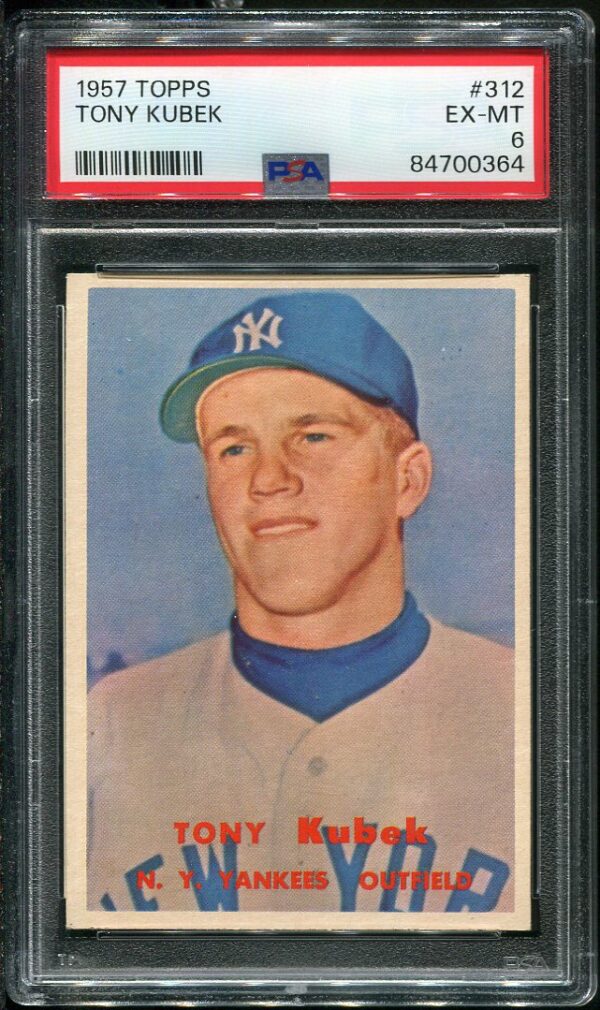 Authentic 1957 Topps #312 Tony Kubek PSA 6 Baseball Card