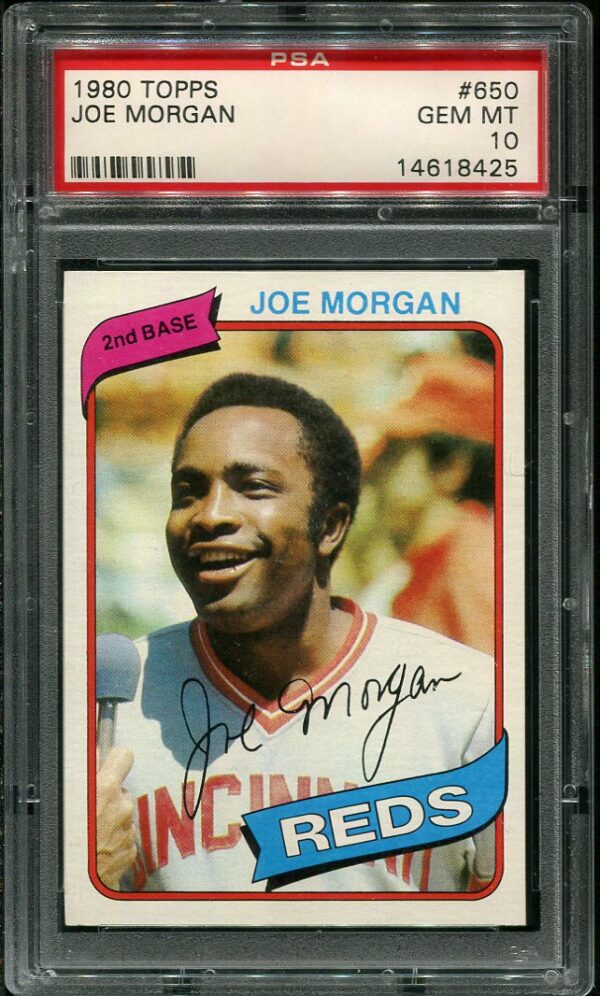 Authentic 1980 Topps #650 Joe Morgan PSA 10 Baseball Card