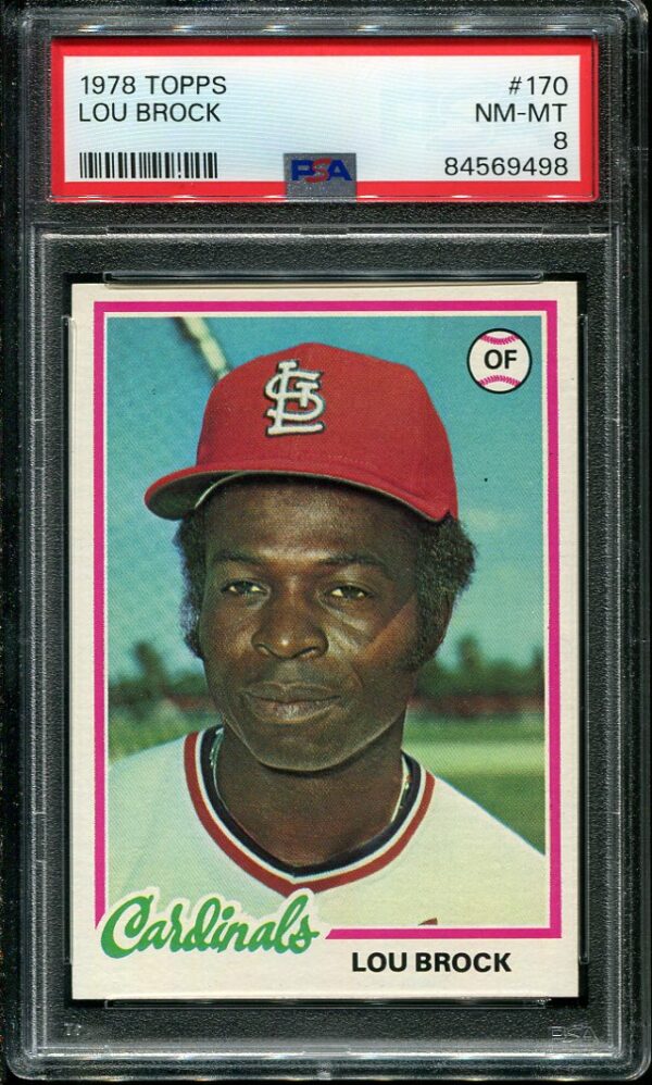 Authentic 1978 Topps #170 Lou Brock PSA 8 Baseball Card