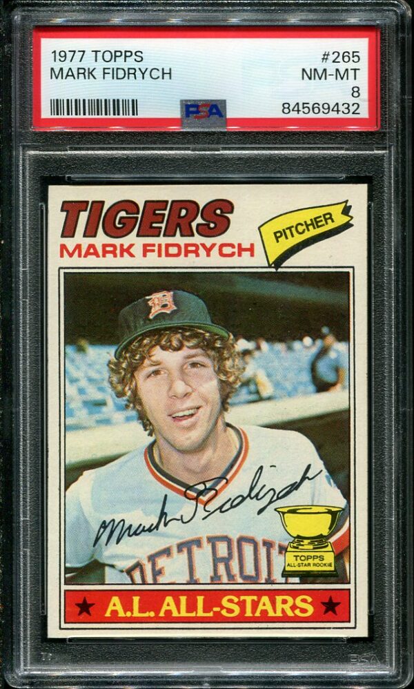 Authentic 1977 Topps #265 Mark Fidrych PSA 8 Rookie Baseball Card