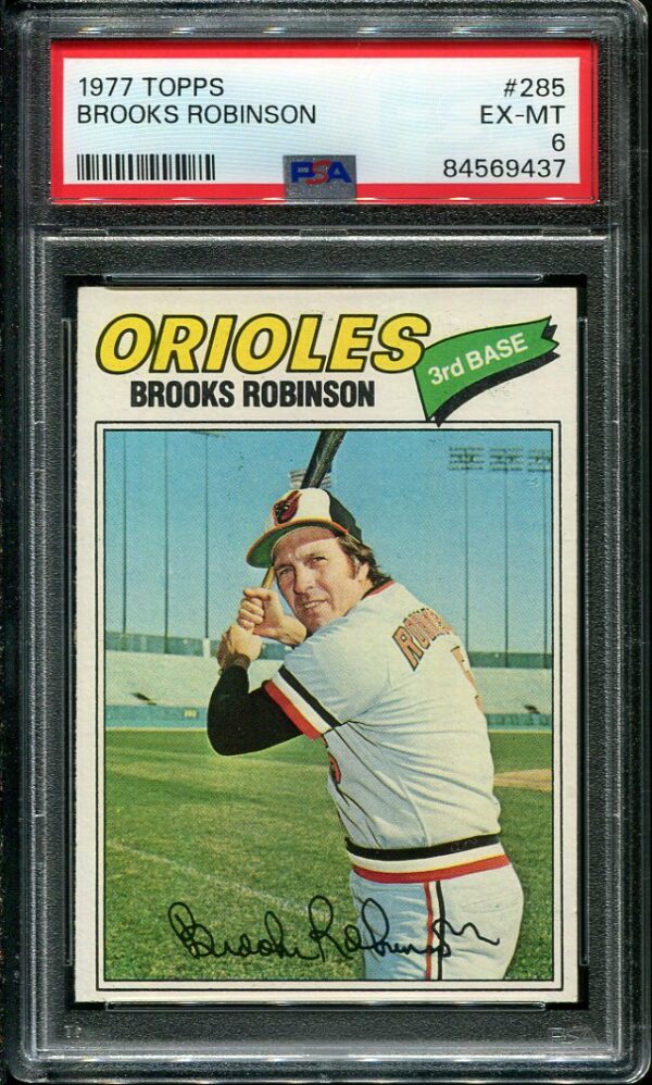 Authentic 1977 Topps #285 Brooks Robinson PSA 6 Baseball Card