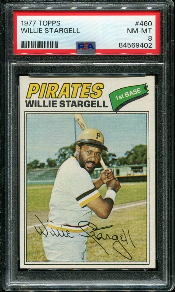 Authentic 1977 Topps #460 Willie Stargell PSA 8 Baseball Card