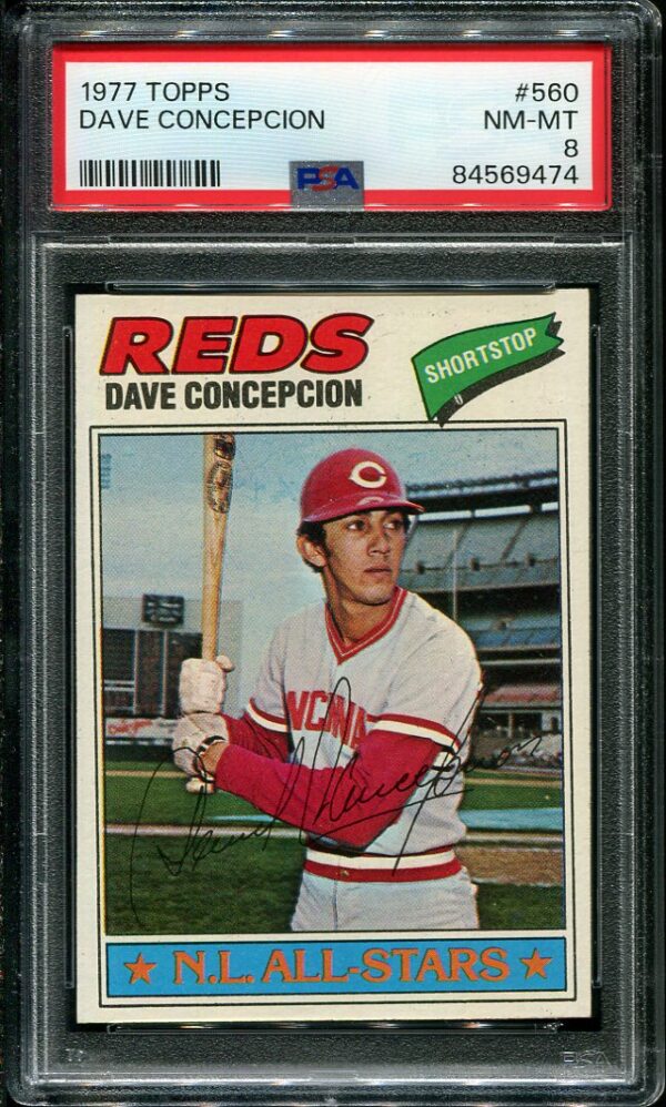 Authentic 1977 Topps #560 Dave Concepcion PSA 8 Baseball Card