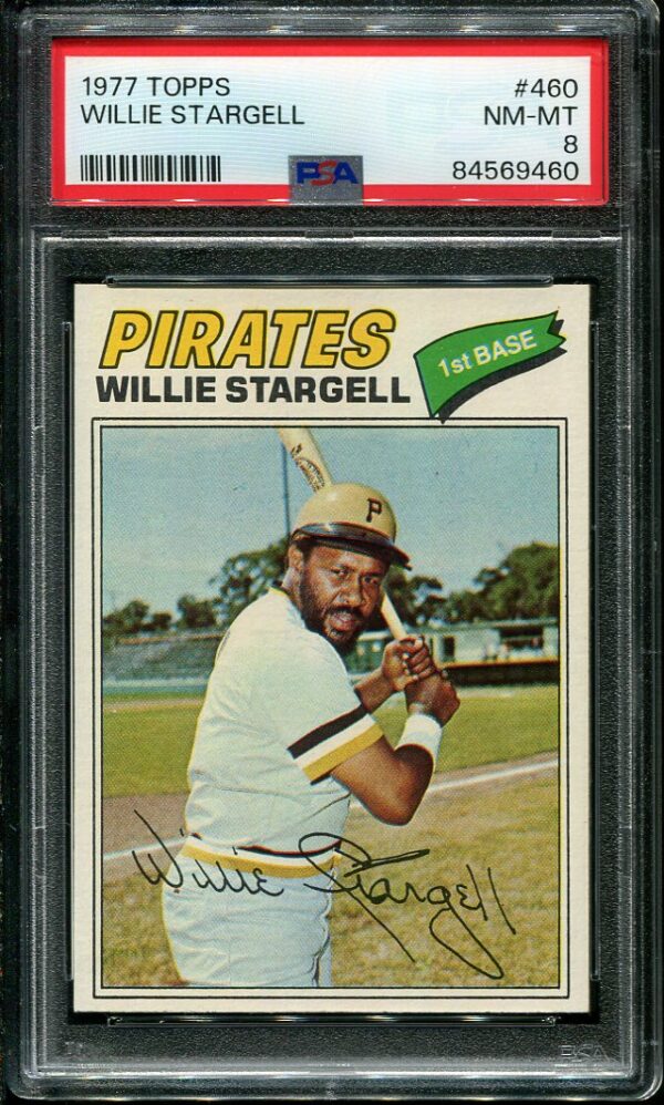 Authentic 1977 Topps #460 Willie Stargell PSA 8 Baseball Card