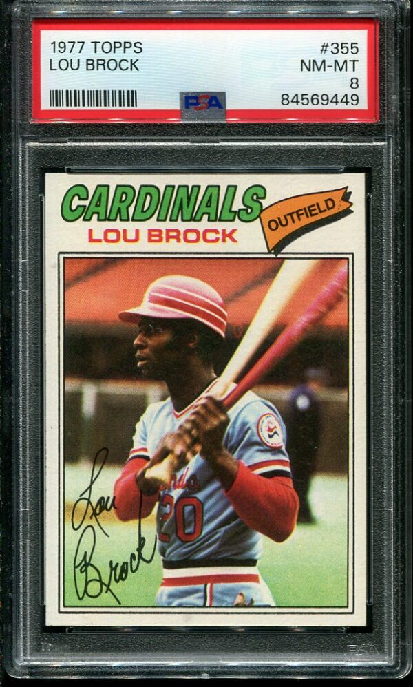 Authentic 1977 Topps #355 Lou Brock PSA 8 Baseball Card