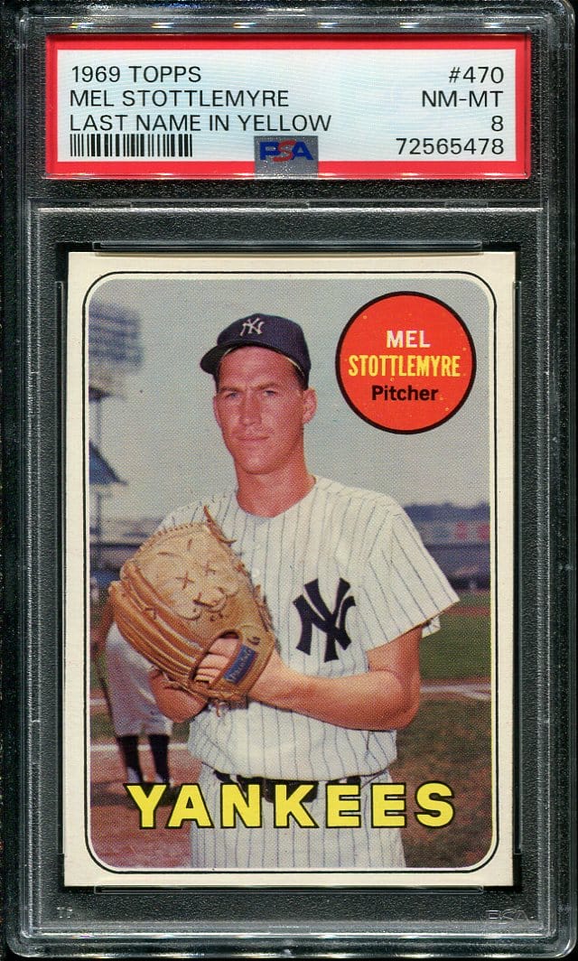 1969 Topps #470 Mel Stottlemyre (Last Name In Yellow) PSA 8 (72565478 ...