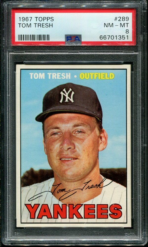 Authentic 1967 Topps #289 Tom Tresh PSA 8 Baseball Card