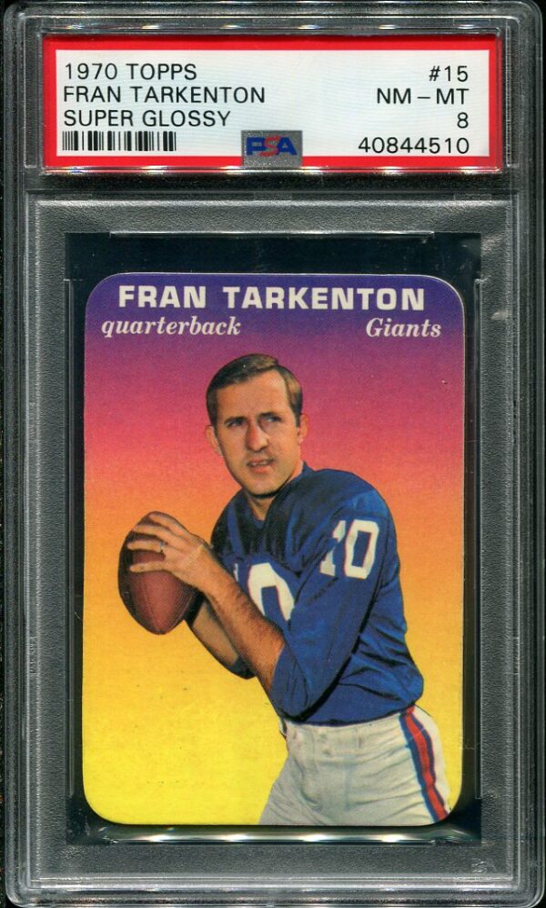 Authentic 1970 Topps Super Glossy #15 Fran Tarkenton PSA 8 Football Card