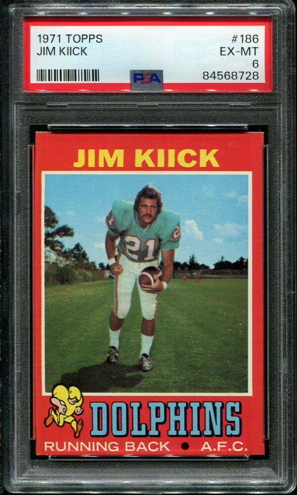 Authentic 1971 Topps #186 Jim Kiick PSA 6 Football Card