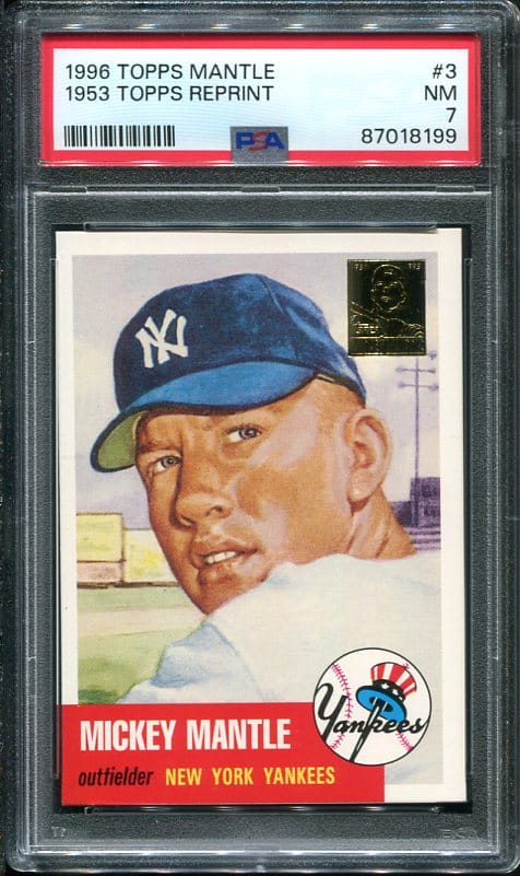 Reprint 1996 Topps Mantle #3 1953 Topps PSA 7 Baseball Card