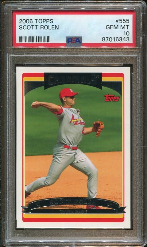 Authentic 2006 Topps #555 Scott Rolen PSA 10 Baseball Card