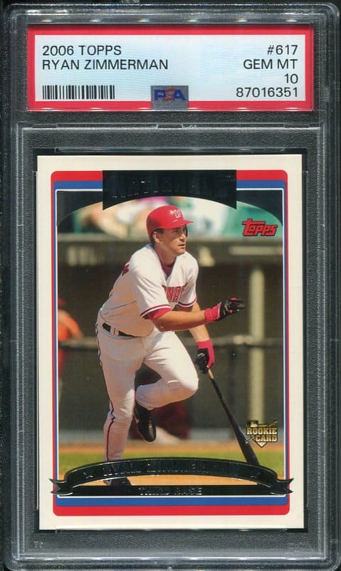 Authentic 2006 Topps #617 Ryan Zimmerman Rookie PSA 10 Baseball Card