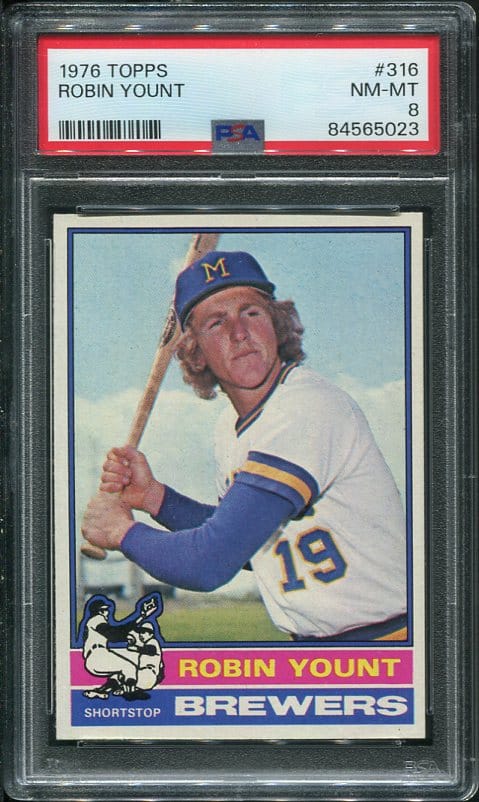 Authentic 1976 Topps #316 Robin Yount PSA 8 Baseball Card