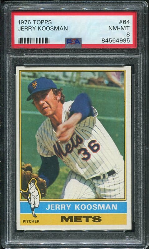 Authentic 1976 Topps #64 Jerry Koosman PSA 8 Baseball Card