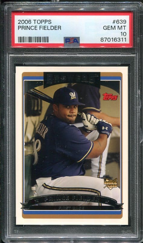 Authentic 2006 Topps #639 Prince Fielder PSA 10 Rookie Baseball Card