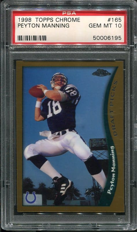 Authentic 1998 Topps Chrome #165 Peyton Manning PSA 10 Rookie Football Card