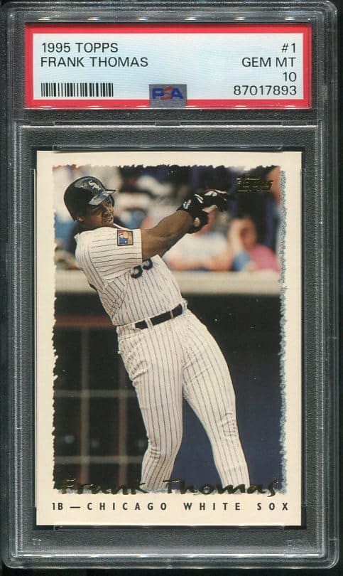 1995 Topps #1 Frank Thomas PSA 10 Baseball Card