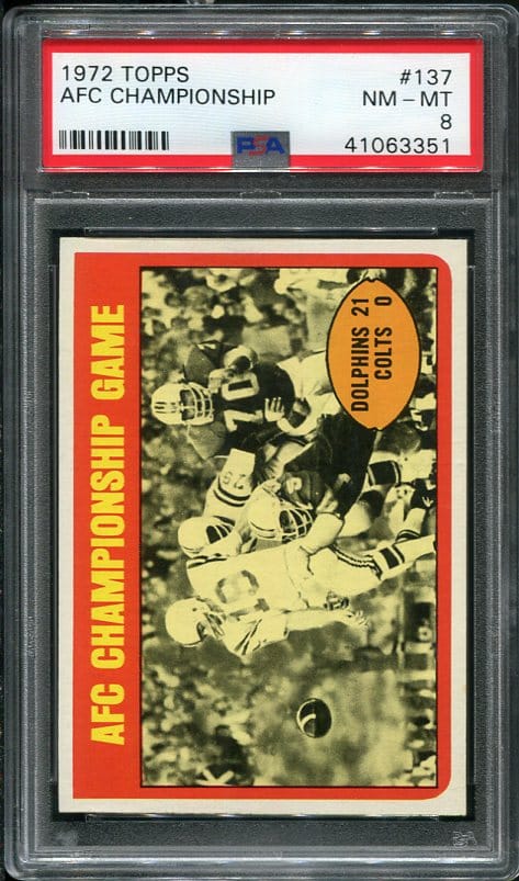 Authentic 1972 Topps #137 AFC Championship Johnny Unitas PSA 8 Football Card