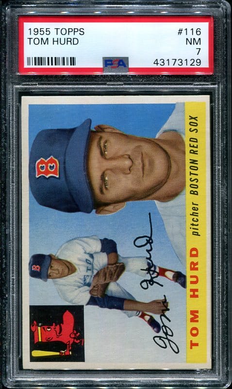 Authentic 1955 Topps #116 Tom Hurd PSA 7 Baseball Card