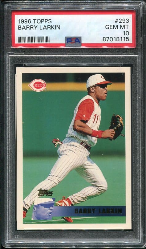 Authentic 1996 Topps #293 Barry Larkin PSA 10 Baseball Card