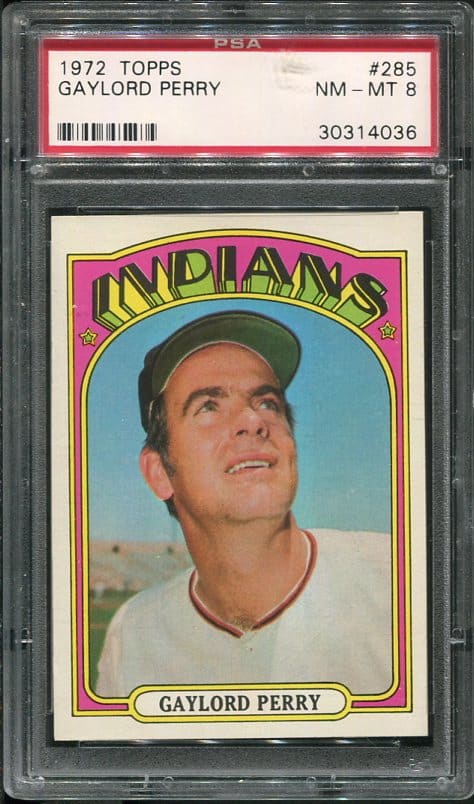 Authentic 1972 Topps #285 Gaylord Perry PSA 8 Baseball Card