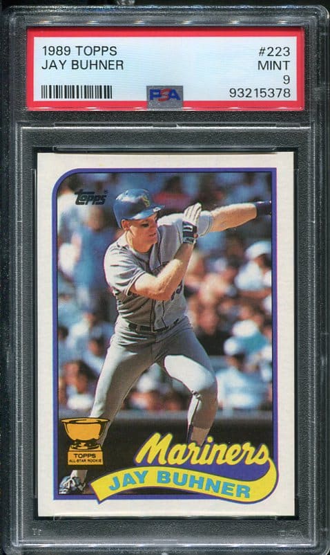 Authentic 1989 Topps #223 Jay Buhner PSA 9 Baseball card