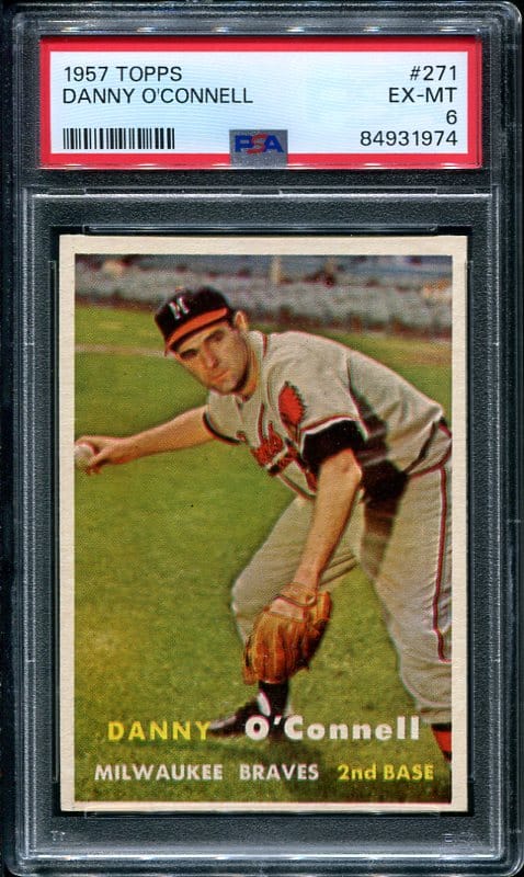 Authentic 1957 Topps #271 Danny O'Connell PSA 6 Vintage Baseball Card