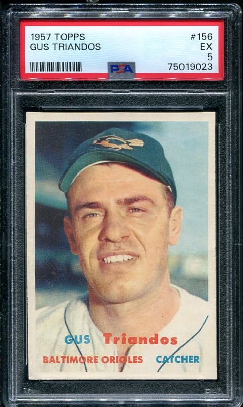 Authentic 1957 Topps #156 Gus Triandos PSA 5 Baseball Card