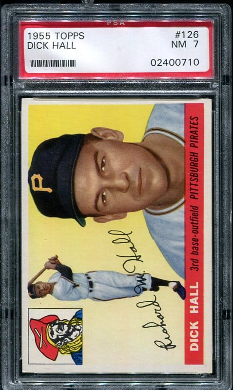 Authentic 1955 Topps #126 Dick Hall PSA 7 Baseball Card