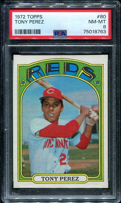 Authentic 1972 Topps #80 Tony Perez PSA 8 Baseball Card