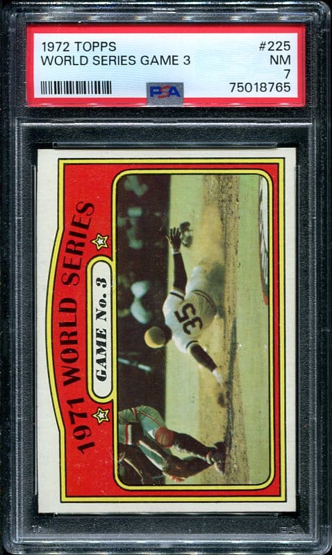 Authentic 1972 Topps #225 World Series Game 3 PSA 7 Baseball Card