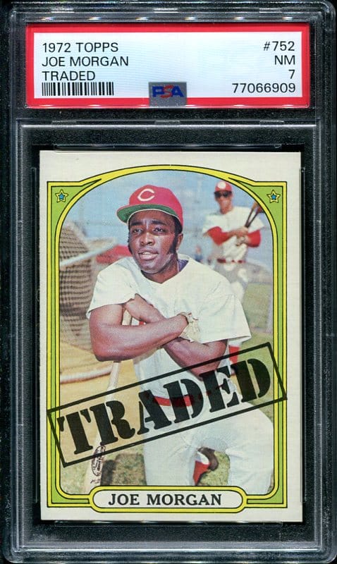 Authentic 1972 Topps #752 Joe Morgan PSA 7 Baseball Card