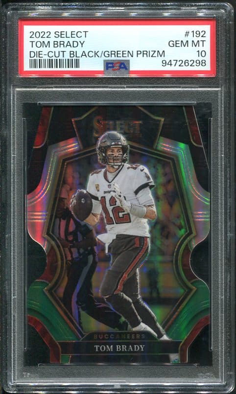 Authentic 2022 Select #192 Tom Brady Black/Green Prizm Die-Cut PSA 10 Football Card