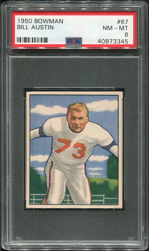 Authentic 1950 Bowman #67 Bill Austin PSA 8 Football Card