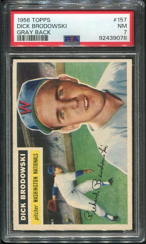 Authentic 1956 Topps #157 Dick Brodowski PSA 7 Baseball Card