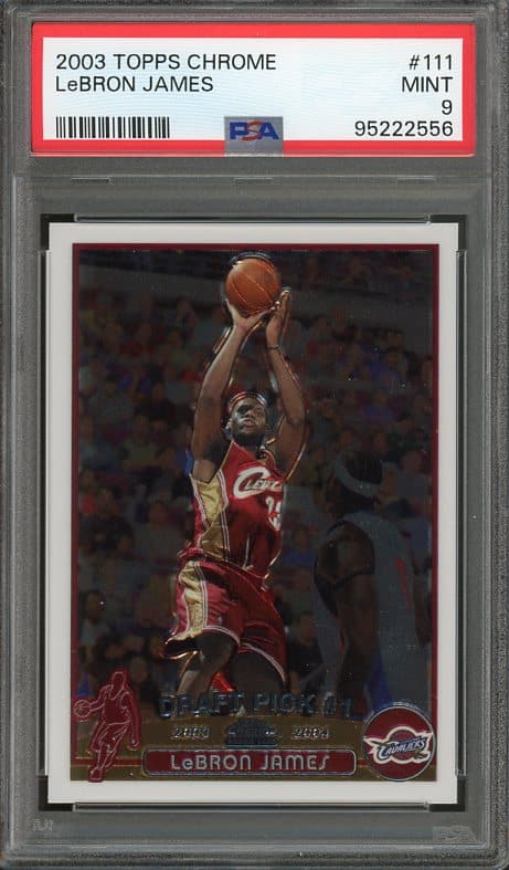 Authentic 2003 Topps Chrome #111 LeBron James PSA 9 Rookie Basketball Card