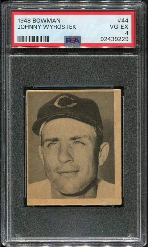 Authentic 1948 Bowman #44 Johnny Wyrostek PSA 4 Rookie Baseball Card