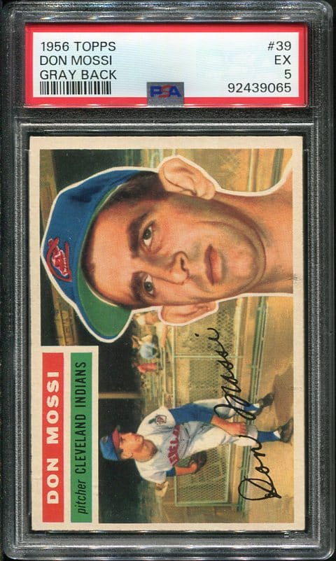 Authentic 1956 Topps #39 Don Mossi PSA 5 Gray Back Baseball Card