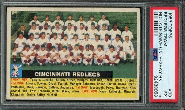 Authentic 1956 Topps #90 Redlegs Team PSA 5 Gray Back Baseball Card