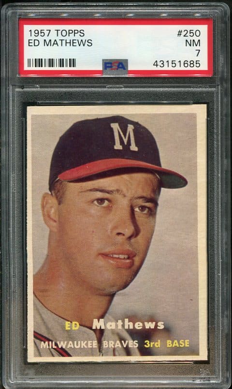 Authentic 1957 Topps #250 Ed Mathews PSA 7 Baseball Card