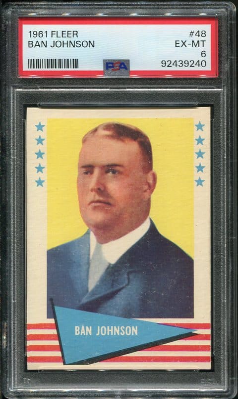 Authentic 1961 Fleer #48 Ban Johnson PSA 6 Baseball Card