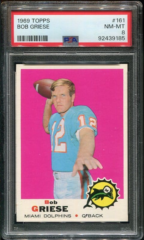 Authentic 1969 Topps #161 Bob Griese PSA 8 Football Card