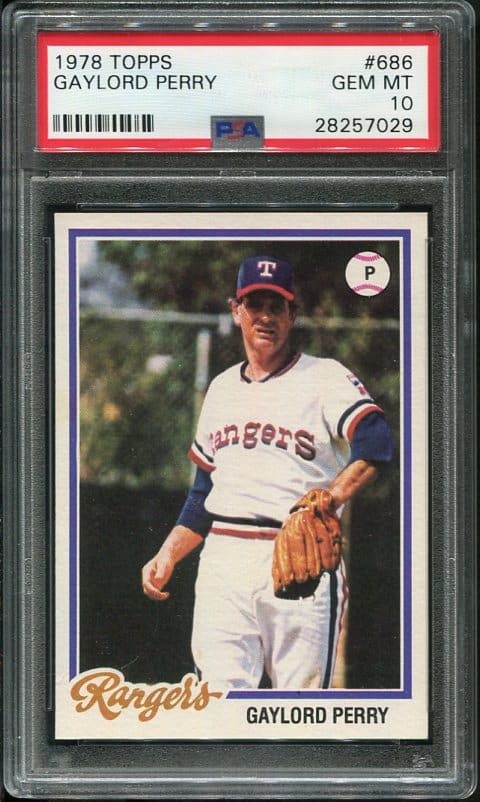 Authentic 1978 Topps #686 Gaylord Perry PSA 10 Baseball Card