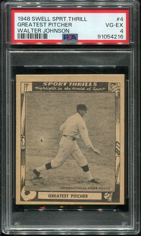 Authentic 1948 Swell Sport Thrills #4 Walter Johnson PSA 4 Baseball Card