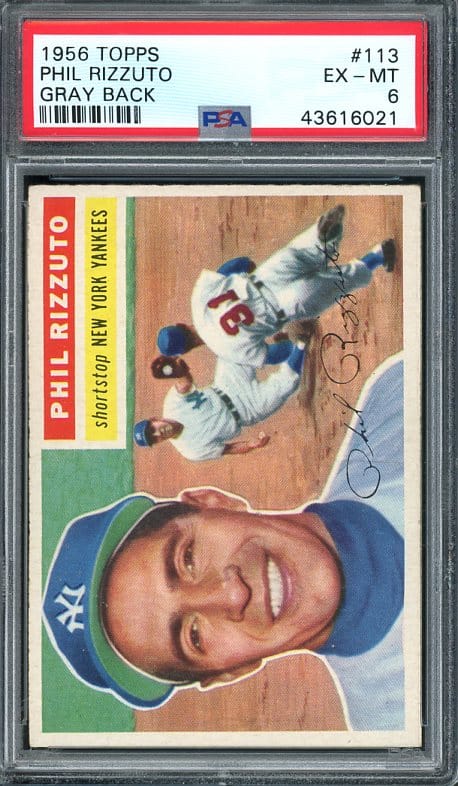 Authentic 1956 Topps #113 Phil Rizzuto PSA 6 Gray Back Baseball Card