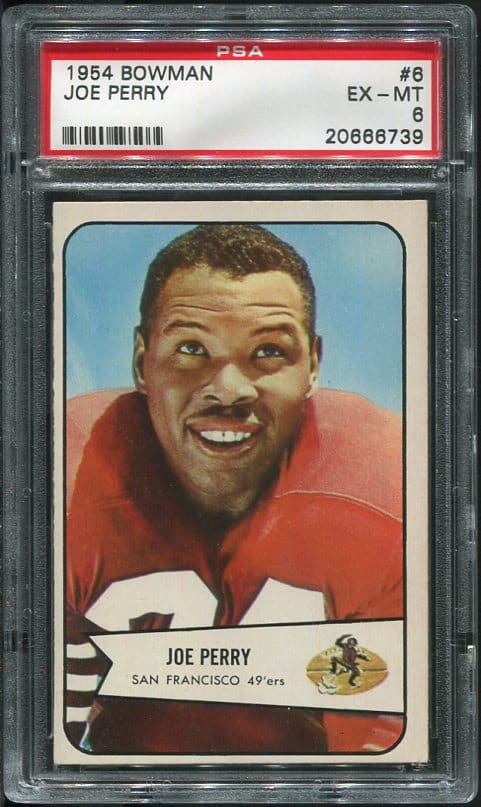 Authentic 1954 Bowman #6 Joe Perry PSA 6 Football Card